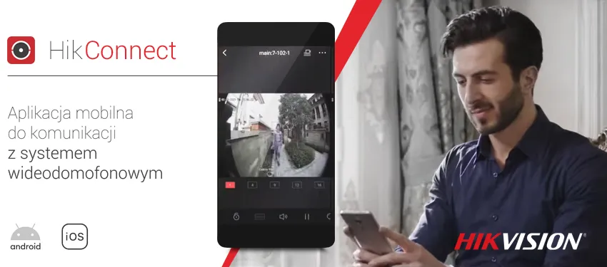 Aplikacja do wideodomofonu HIKVISION - HIK Connect Aplikacja do wideodomofonu HIKVISION - HIK Connect