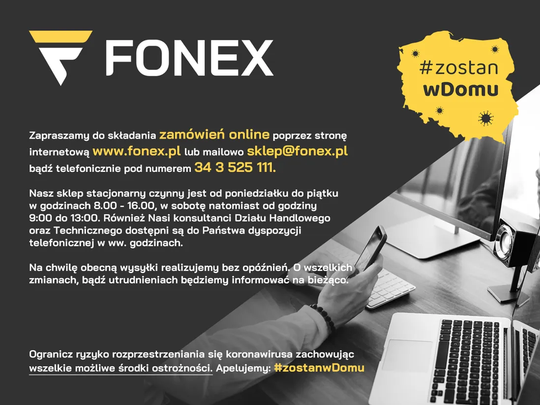 Zapraszamy do zamówień online na stronie www.fonex.pl Zapraszamy do zamówień online na stronie www.fonex.pl